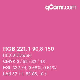 カラーコード: RGB 221.1 90.8 150 | qconv.com