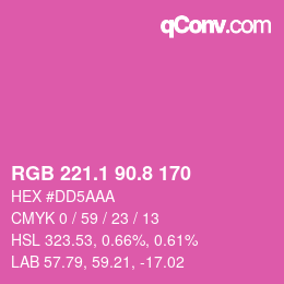 カラーコード: RGB 221.1 90.8 170 | qconv.com