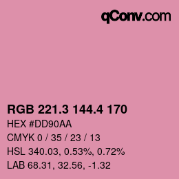 カラーコード: RGB 221.3 144.4 170 | qconv.com