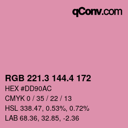カラーコード: RGB 221.3 144.4 172 | qconv.com