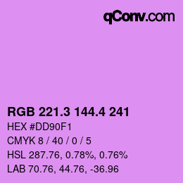 カラーコード: RGB 221.3 144.4 241 | qconv.com
