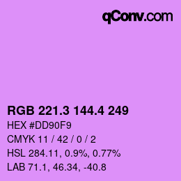 カラーコード: RGB 221.3 144.4 249 | qconv.com