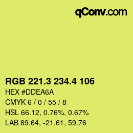カラーコード: RGB 221.3 234.4 106 | qconv.com