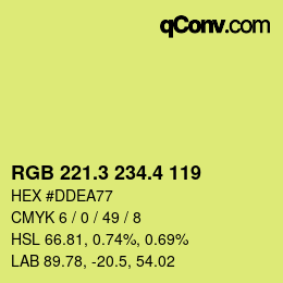 カラーコード: RGB 221.3 234.4 119 | qconv.com
