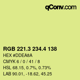 カラーコード: RGB 221.3 234.4 138 | qconv.com