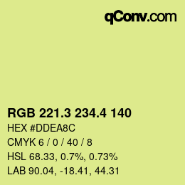 カラーコード: RGB 221.3 234.4 140 | qconv.com