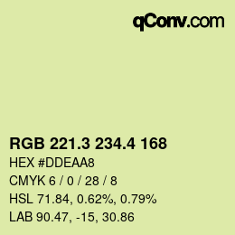 カラーコード: RGB 221.3 234.4 168 | qconv.com