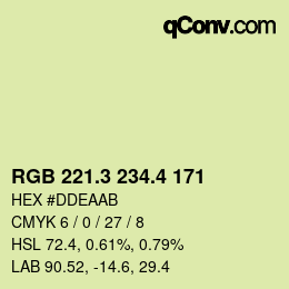 カラーコード: RGB 221.3 234.4 171 | qconv.com