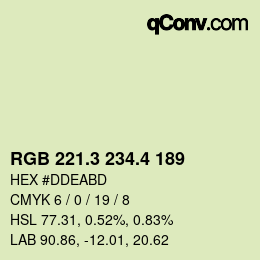 カラーコード: RGB 221.3 234.4 189 | qconv.com