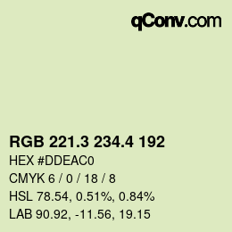 カラーコード: RGB 221.3 234.4 192 | qconv.com
