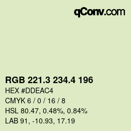 カラーコード: RGB 221.3 234.4 196 | qconv.com