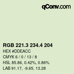 カラーコード: RGB 221.3 234.4 204 | qconv.com