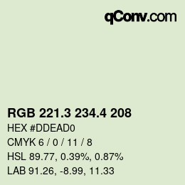 カラーコード: RGB 221.3 234.4 208 | qconv.com