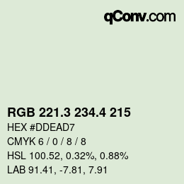 カラーコード: RGB 221.3 234.4 215 | qconv.com