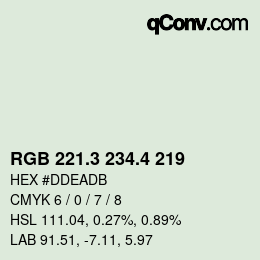 カラーコード: RGB 221.3 234.4 219 | qconv.com
