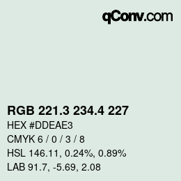 カラーコード: RGB 221.3 234.4 227 | qconv.com