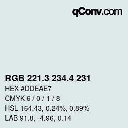 カラーコード: RGB 221.3 234.4 231 | qconv.com