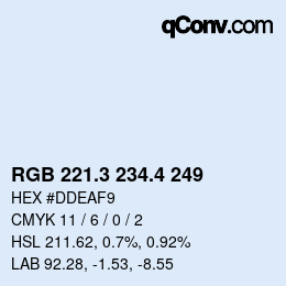 カラーコード: RGB 221.3 234.4 249 | qconv.com
