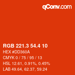 カラーコード: RGB 221.3 54.4 10 | qconv.com