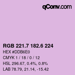 カラーコード: RGB 221.7 182.6 224 | qconv.com