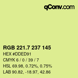 カラーコード: RGB 221.7 237 145 | qconv.com