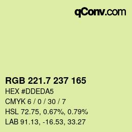カラーコード: RGB 221.7 237 165 | qconv.com