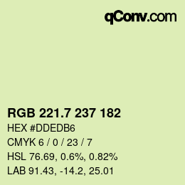 カラーコード: RGB 221.7 237 182 | qconv.com