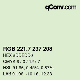 カラーコード: RGB 221.7 237 208 | qconv.com