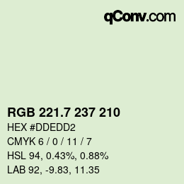 カラーコード: RGB 221.7 237 210 | qconv.com