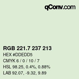 カラーコード: RGB 221.7 237 213 | qconv.com