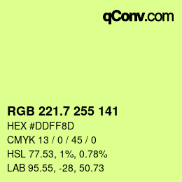 カラーコード: RGB 221.7 255 141 | qconv.com