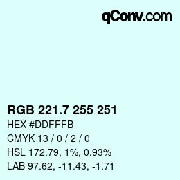 カラーコード: RGB 221.7 255 251 | qconv.com