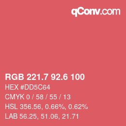 カラーコード: RGB 221.7 92.6 100 | qconv.com