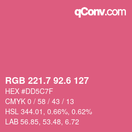カラーコード: RGB 221.7 92.6 127 | qconv.com