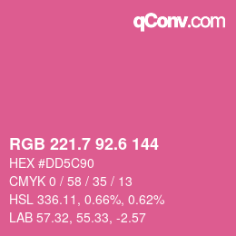カラーコード: RGB 221.7 92.6 144 | qconv.com