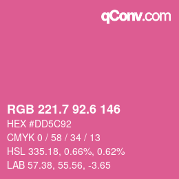 カラーコード: RGB 221.7 92.6 146 | qconv.com