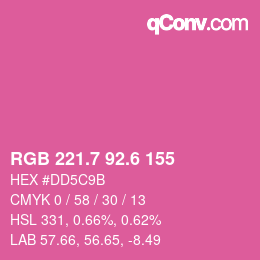 カラーコード: RGB 221.7 92.6 155 | qconv.com