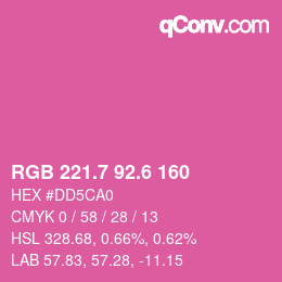 カラーコード: RGB 221.7 92.6 160 | qconv.com