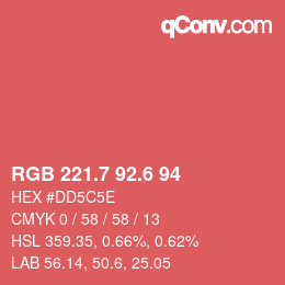 カラーコード: RGB 221.7 92.6 94 | qconv.com