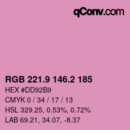 カラーコード: RGB 221.9 146.2 185 | qconv.com