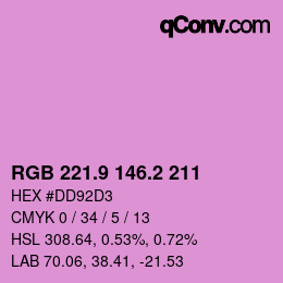 カラーコード: RGB 221.9 146.2 211 | qconv.com