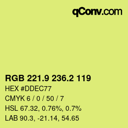 カラーコード: RGB 221.9 236.2 119 | qconv.com