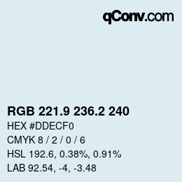 カラーコード: RGB 221.9 236.2 240 | qconv.com