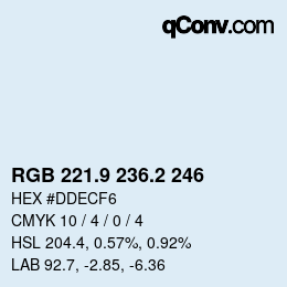Color code: RGB 221.9 236.2 246 | qconv.com