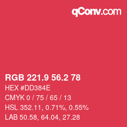 カラーコード: RGB 221.9 56.2 78 | qconv.com