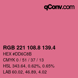 カラーコード: RGB 221 108.8 139.4 | qconv.com