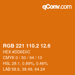 カラーコード: RGB 221 110.2 12.6 | qconv.com