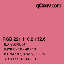 カラーコード: RGB 221 110.2 132.6 | qconv.com