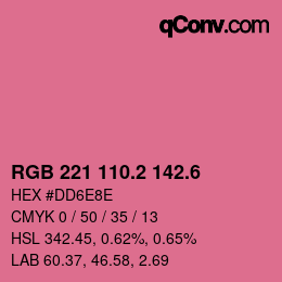 カラーコード: RGB 221 110.2 142.6 | qconv.com