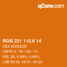 カラーコード: RGB 221 110.6 14 | qconv.com